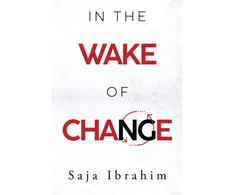 KNYGA Saja Ibrahim In the Wake of Change