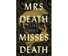 KNYGA Salena Godden Mrs Death Misses Death