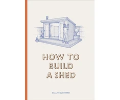 KNYGA Sally Coulthard How to Build a Shed