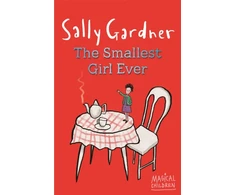 KNYGA Sally Gardner Magical Children: The Smallest Girl Ever