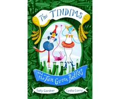 KNYGA Sally Gardner The Tindims and the Ten Žalias Bottles