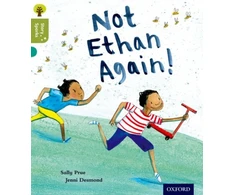 KNYGA Sally Prue Oxford Reading Tree Story Sparks: Oxford Level 7: Not Ethan Again!