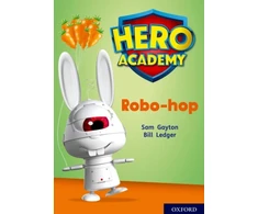 KNYGA Sam Gayton Hero Academy: Oxford Level 11, Lime Book Band: Robo-hop