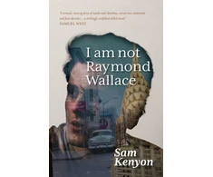 KNYGA Sam Kenyon I Am Not Raymond Wallace
