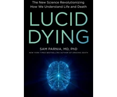KNYGA Sam Parnia Lucid Dying