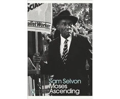 KNYGA Sam Selvon Moses Ascending