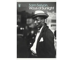 KNYGA Sam Selvon Ways of Sunlight