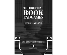KNYGA Sam Shankland Theoretical Rook Endgames