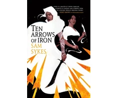KNYGA Sam Sykes Ten Arrows of Iron