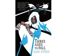 KNYGA Sam Sykes Three Axes to Fall