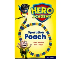 KNYGA Sam Watkins Hero Academy: Oxford Level 11, Lime Book Band: Operation Poach