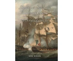 KNYGA Sam Willis Fighting at Sea in the Eighteenth Century