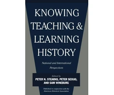 KNYGA Sam Wineburg Knowing, Teaching, and Learning History