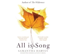 KNYGA Samantha Harvey Undifferentiated All is Song