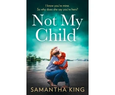 KNYGA Samantha King Not My Child