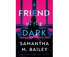 KNYGA Samantha M Bailey Friend in the Dark