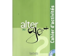 KNYGA Sampsonis Beatrix Berthet Anne Alter Ego + 2 - Cahier d'activites (A2)
