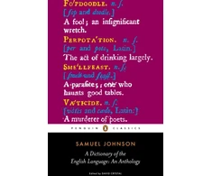 KNYGA Samuel Johnson Dictionary of the English Language: an Anthology