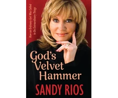 KNYGA Sandy Rios God's Velvet Hammer