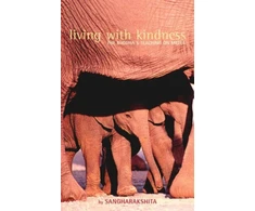 KNYGA Sangharakshita Living with Kindness