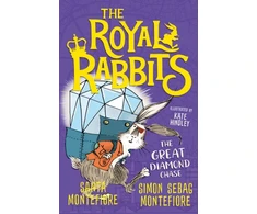 KNYGA Santa Montefiore Royal Rabbits: The Great Diamond Chase