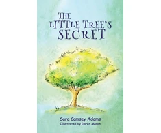 KNYGA Sara Camsey Adams Little Tree's Secret