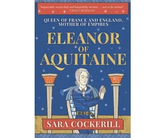 KNYGA Sara Cockerill Eleanor of Aquitaine
