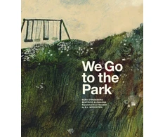 KNYGA Sara Stridsberg We Go to the Park