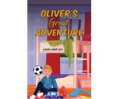 KNYGA Sarah Anne Day Oliver's Great Adventure