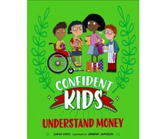 KNYGA Sarah Davis Confident Kids!: Understand Money