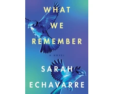 KNYGA Sarah Echavarre What We Remember