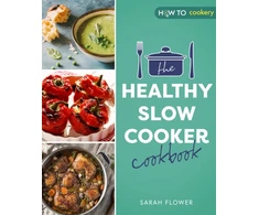 KNYGA Sarah Flower Healthy Slow Cooker Cookbook