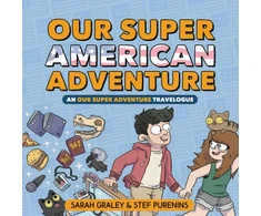 KNYGA Sarah Graley Our Super American Adventure