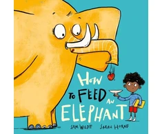 KNYGA Sarah Horne How to Feed an Elephant