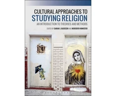 KNYGA Sarah J Bloesch Cultural Approaches to Studying Religion
