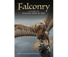 KNYGA Sarah Jane Manarin Falconry, A guide to training birds of prey