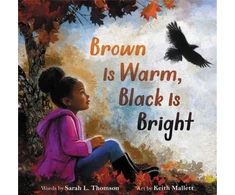 KNYGA Sarah L Thomson Brown Is Warm, Juodas Is Bright