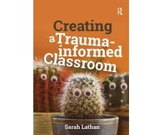 KNYGA Sarah Lathan Creating a Trauma-informed Classroom