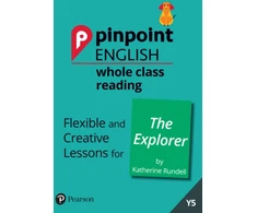 KNYGA Sarah Loader Pinpoint English Whole Class Reading Y5: The Explorer