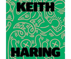 KNYGA Sarah Loyer Keith Haring: Art Is for Everybody