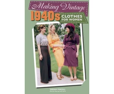 KNYGA Sarah Magill Making Vintage 1940s Clothes for Women