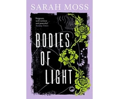 KNYGA Sarah Moss Bodies of Light