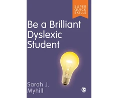 KNYGA Sarah Myhill Be a Brilliant Dyslexic Student