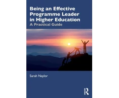 KNYGA Sarah Naylor Being an Effective Programme Leader in Higher Education