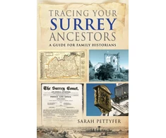 KNYGA Sarah Pettyfer Tracing your Surrey Ancestors