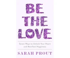 KNYGA Sarah Prout Be the Love