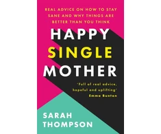 KNYGA Sarah Thompson Happy Single Mother