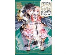KNYGA Sarasa Nagase Do-Over Damsel Conquers the Dragon Emperor, Vol. 3 (manga)