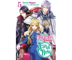KNYGA Sarasa Nagase I'm the Villainess, So I'm Taming the Final Boss, Vol. 5 (light novel)
