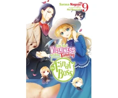 KNYGA Sarasa Nagase I'm the Villainess, So I'm Taming the Final Boss, Vol. 9 (light novel)